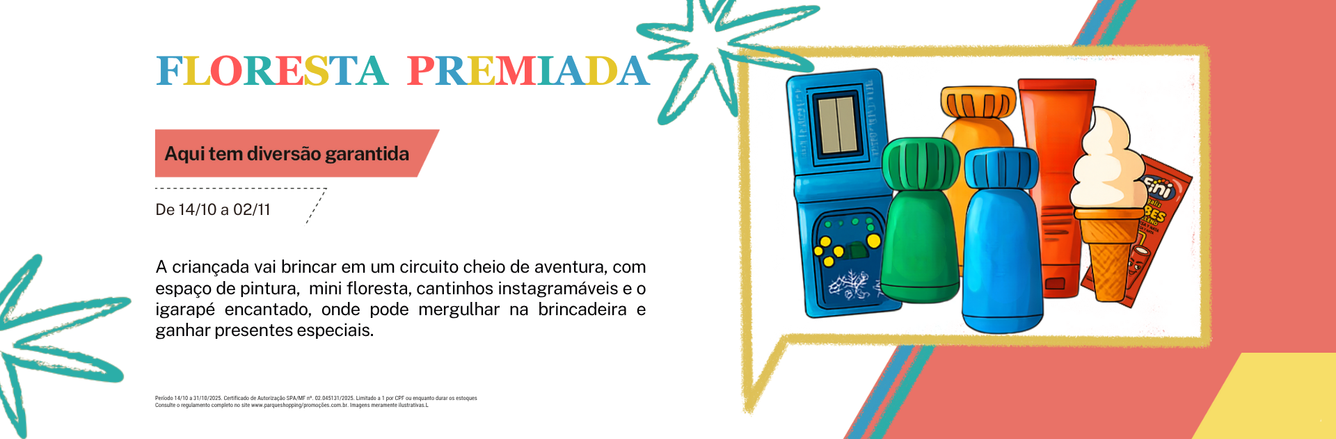 Floresta Premiada _96 x 50 cm_ _900 x 354 px_ _1920 x 631 px_.png